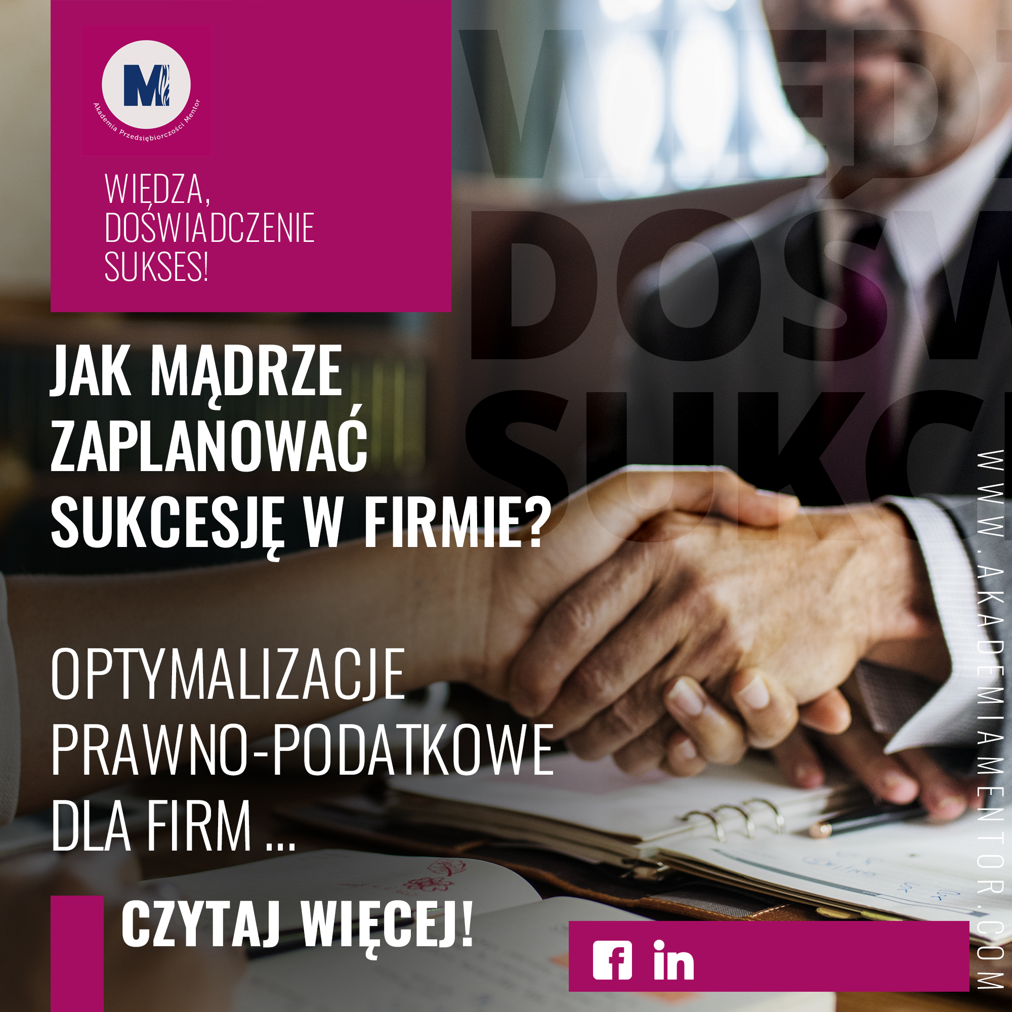 Jak mądrze zaplanować sukcesję w firmie? Optymalizacje prawno-podatkowe dla firm rodzinnych i nie tylko