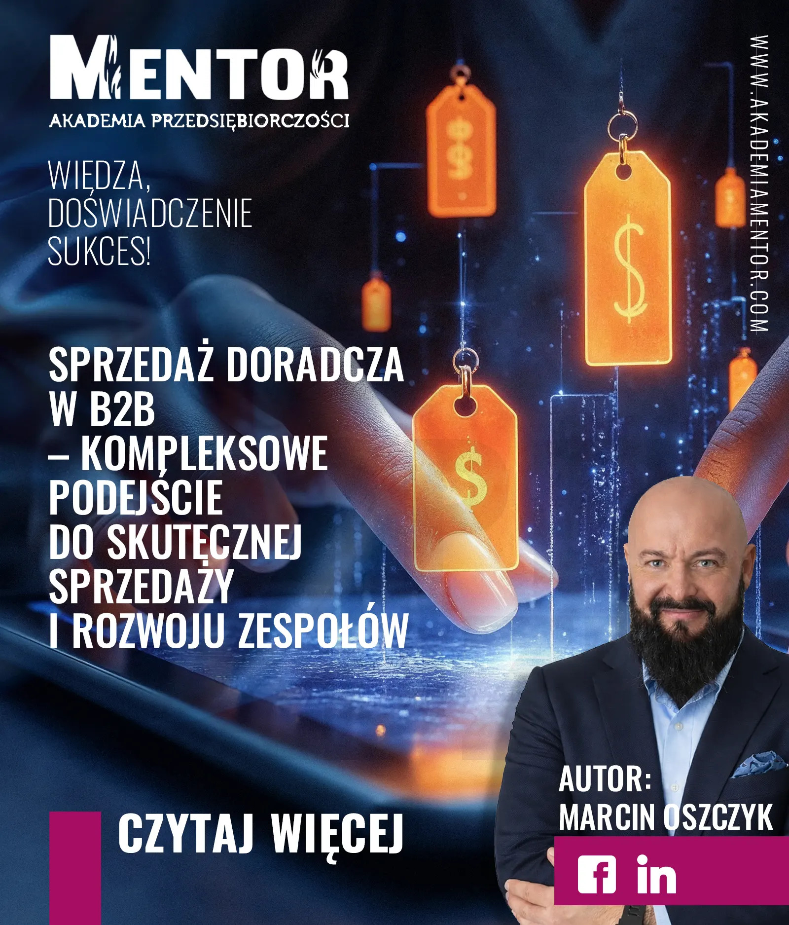 Sprzedaż doradcza w B2B – kompleksowe podejście do skutecznej sprzedaży i rozwoju zespołów